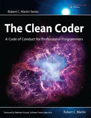 Clean Coder, The - Robert Martin