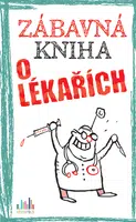 E-kniha: Zábavná kniha o lékařích od Gitzinger Peter