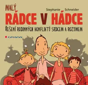 E-kniha: Rádce v hádce od Schneider Stephanie
