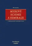 E-kniha: Mozkové ischemie a hemoragie od Kalvach Pavel
