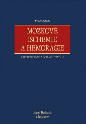 E-kniha: Mozkové ischemie a hemoragie od Kalvach Pavel