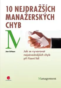 E-kniha: 10 nejdražších manažerských chyb od Urban Jan