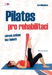 E-kniha: Pilates pro rehabilitaci od Blahušová Eva