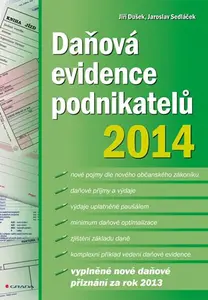 E-kniha: Daňová evidence podnikatelů 2014 od Sedláček Jaroslav