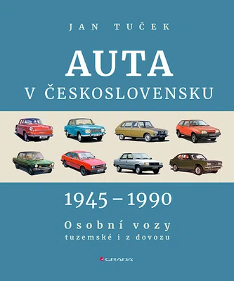 E-kniha: Auta v Československu 1945-1990 od Tuček Jan