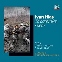 Ondřej Vetchý, Ivan Hlas – Hlas: Za barevným sklem CD