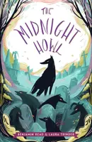 The Midnight Howl - Benjamin Read, Laura Trinder