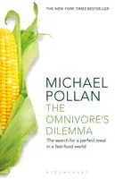The Omnivore's Dilemma - Michael Pollan