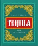 The Little Book of Tequila - OH
