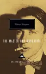 The Master and Margarita - Michail Bulgakov