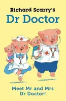 Richard Scarry's Dr Doctor - Richard Scarry