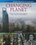 Changing Planet: What Is the Environmental Impact of Human Migration and Settlement? - Sally Morganová