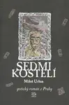 Sedmikostelí - Miloš Urban - e-kniha