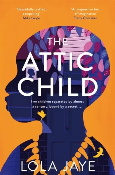 The Attic Child - Lola Jaye