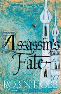 ASSASSINS FATE_PB - Robin Hobb