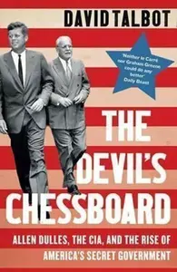 The Devilâ€™s Chessboard - David Talbot