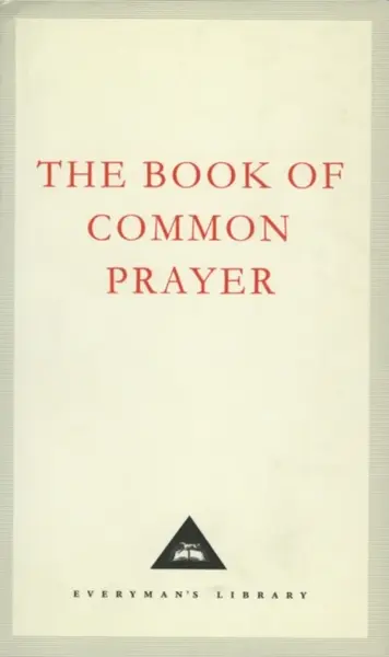 The Book Of Common Prayer - Thomas Cranmer