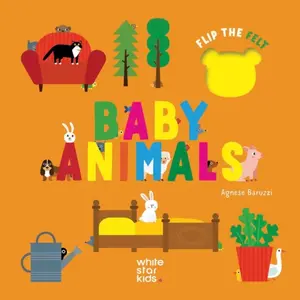 Baby Animals: Flip the Felt