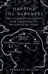 Mapping the Darkness - Kenneth Miller
