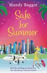 Safe for Summer - Baggot Mandy