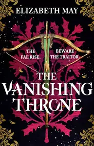 The Vanishing Throne - May Elizabeth