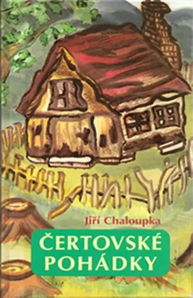 Čertovské pohádky - Jiří Chaloupka