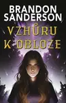 Vzhůru k obloze (poškozená) - Brandon Sanderson