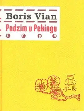 Podzim v Pekingu - Boris Vian