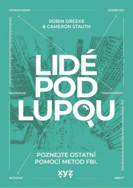 Lidé pod lupou - Robin Dreeke