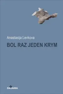 Bol raz jeden Krym - Anastasija Levkova