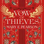 Vow of Thieves - Mary E. Pearsonová