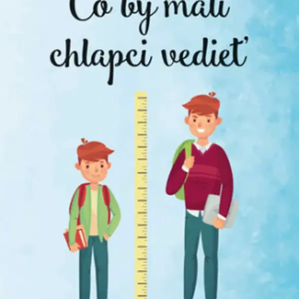 Čo by mali chlapci vedieť - Alma Gross