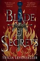 Blade of Secrets - Tricia Levensellerová