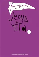 Jedna věta: Xavier Galmiche - Xavier Galmiche