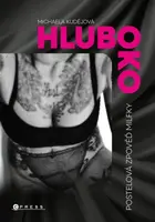 Hluboko - Michaela Kudějová