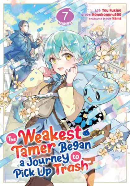 The Weakest Tamer Began a Journey to Pick Up Trash (Manga) Vol. 7 - Honobonoru500