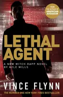 Lethal Agent - Vince Flynn, Kyle Mills