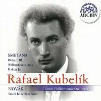 Česká filharmonie, Rafael Kubelík – Smetana, Novák: Richard III., Valdštýnův tábor, Hakon Jarl - Jihočeská suita