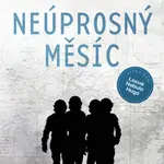 Neúprosný Měsíc (Defekt) - Mary Robinette Kowal