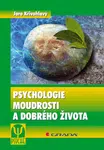 Psychologie moudrosti a dobrého života, Křivohlavý Jaro