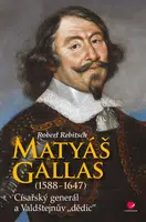 Matyáš Gallas (1588–1647), Rebitsch Robert