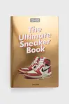 Taschen  Knížka  GmbH Sneaker Freaker. The Ultimate Sneaker Book, Simon Wood