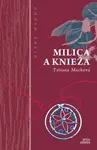 Milica a knieža - Tatiana Macková - e-kniha