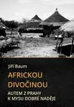 Africkou divočinou - Jiří Baum
