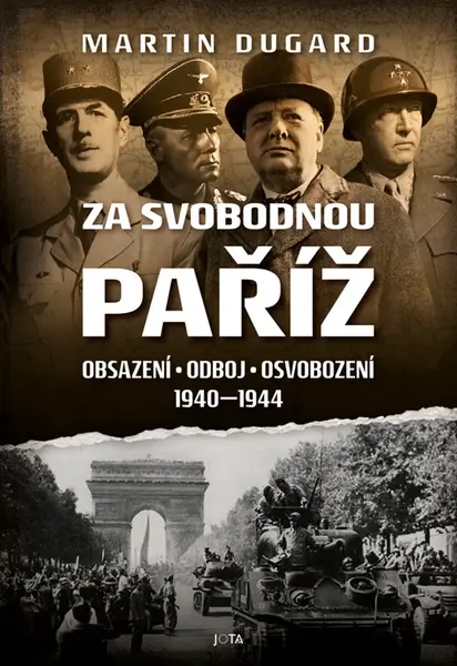 Za svobodnou Paříž - Martin Dugard