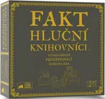 Fakt hluční knihovníci