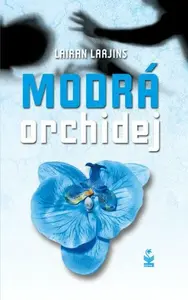 Modrá orchidej - Lairan Larjins