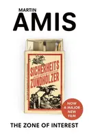 The Zone of Interest - Martin Amis