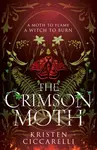 The Crimson Moth - Kristen Ciccarelli