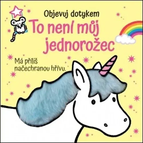 To není můj jednorožec - Fiona Wattová
